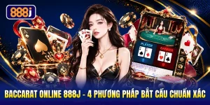 Baccarat Online 888J