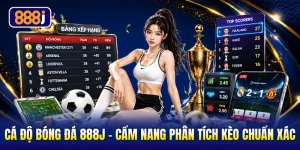 Cá Độ Bóng Đá 888J