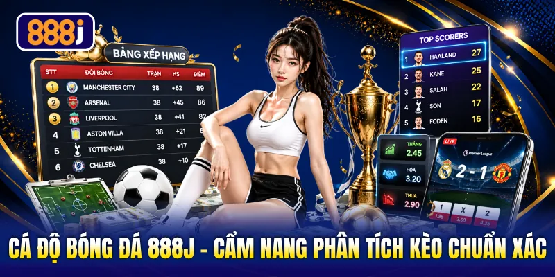 Cá Độ Bóng Đá 888J