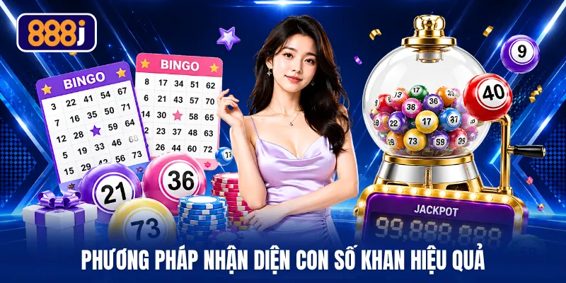 Phương pháp nhận diện con số khan hiệu quả