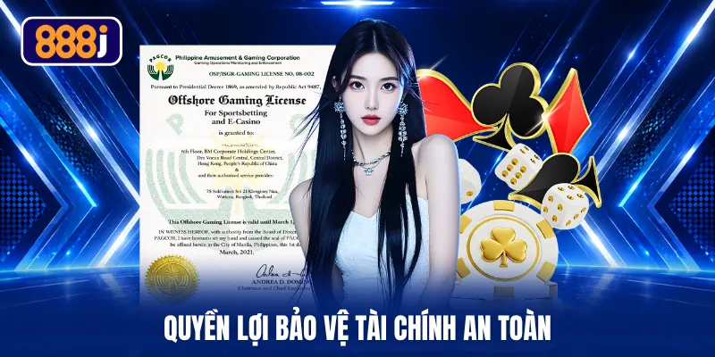 Quyền lợi bảo vệ tài chính an toàn